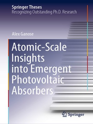 cover image of Atomic-Scale Insights into Emergent Photovoltaic Absorbers